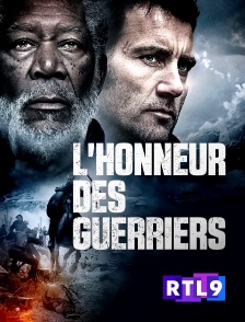 RTL 9 - L'honneur des guerriers