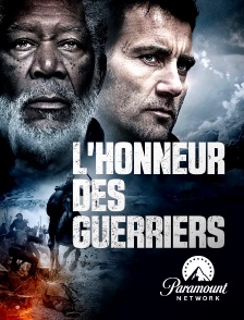 Paramount Network - L'honneur des guerriers