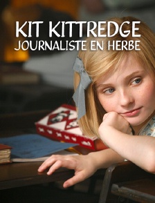 Kit Kittredge : journaliste en herbe