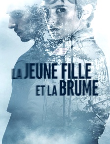 La jeune fille et la brume