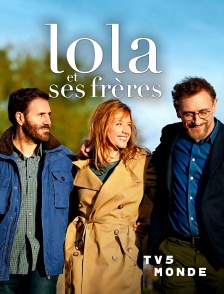 TV5MONDE - Lola et ses frères