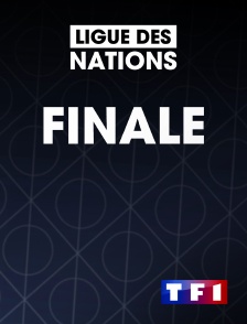 TF1 - Football - Ligue des Nations UEFA : Finale