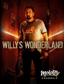 Molotov channels - Willy's wonderland