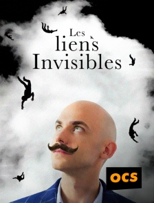 OCS - Les liens invisibles