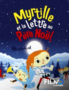 FilmoTV - Mytille et la lettre au Père Noël