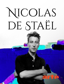 Arte - Nicolas de Staël, la peinture à vif