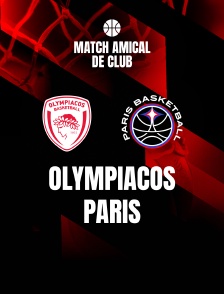 Match amical de club - Olympiacos - Paris - 2025