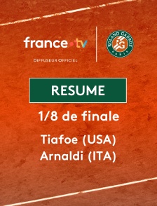 Roland-Garros - 1/8e de finale (H) : le résumé de Frances Tiafoe vs Matteo Arnaldi