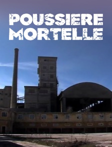 Poussière mortelle