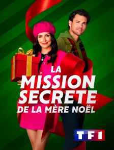 TF1 - La mission secrète de la mère Noël