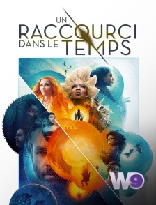 W9 - Un raccourci dans le temps