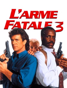 L'arme fatale 3