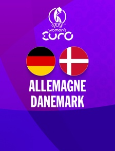 Football - Euro féminin 2025 : Allemagne / Danemark