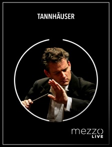 Mezzo Live HD - Tannhäuser