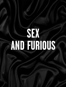 Sex and Furious