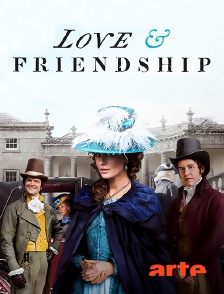 Arte - Love and Friendship