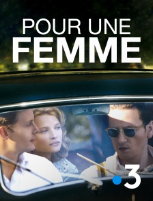 France 3 - Pour une femme