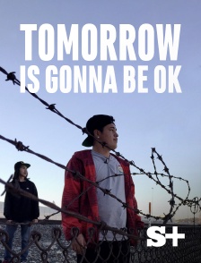 Society+ - Tomorrow is gonna be OK