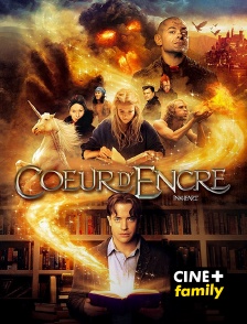 CINE+ Family - Coeur d'encre