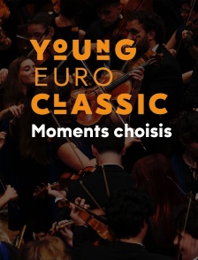 Young Euro Classic 2025 : Moments choisis