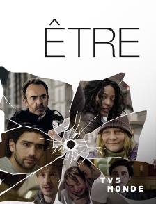 TV5MONDE - Etre