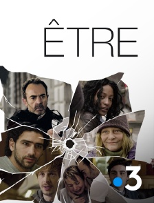 France 3 - Etre