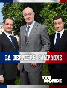 La dernière campagne