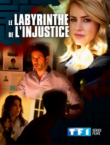 Le labyrinthe de l'injustice