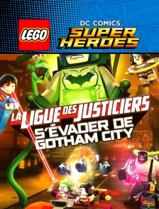Lego DC La Ligue des Justiciers : S'évader de Gotham City