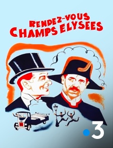 France 3 - Rendez-vous Champs-Élysées