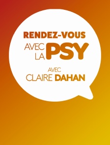 Rendez-vous avec la psy