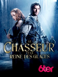 6ter - Le chasseur et la reine des glaces