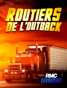 RMC Découverte - Routiers de l'Outback