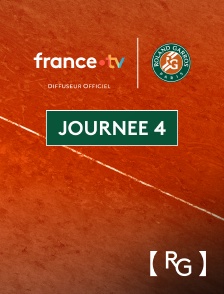 france.tv Roland-Garros - Tennis - Roland-Garros 2025 : Journée 4