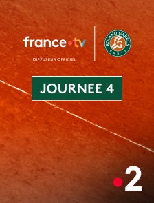 France 2 - Tennis - Roland-Garros 2025 : Journée 4