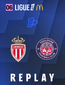 Ligue 1 - Journée 6 : AS Monaco - Toulouse FC