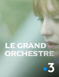 Le grand orchestre