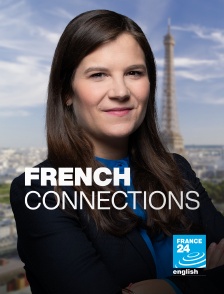 France 24 Anglais - French Connections