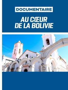 Au cœur de la Bolivie