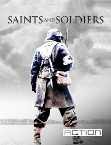 ACTION - Saints and Soldiers