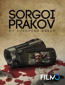 Sorgoï Prakov, my European Dream
