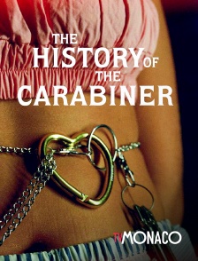 TV Monaco - The History of the Carabiner