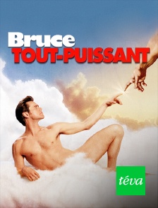 Téva - Bruce tout-puissant