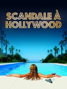 Scandale à Hollywood