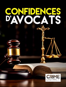 Crime District - Confidences... d'avocats
