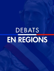 Débats en régions