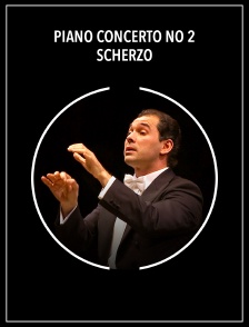 Piano Concerto no 2 : Scherzo