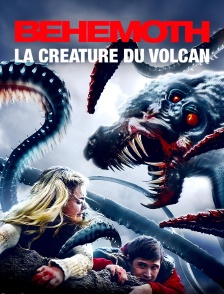 Béhémoth, la créature du volcan