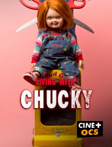 CINÉ Cinéma - Living with Chucky