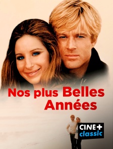 CINE+ Classic - Nos plus belles années